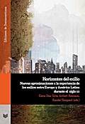 Horizontes del exilio : nuevas aproximaciones a la