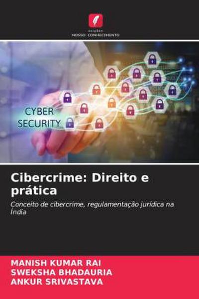 Cibercrime: Direito e prática