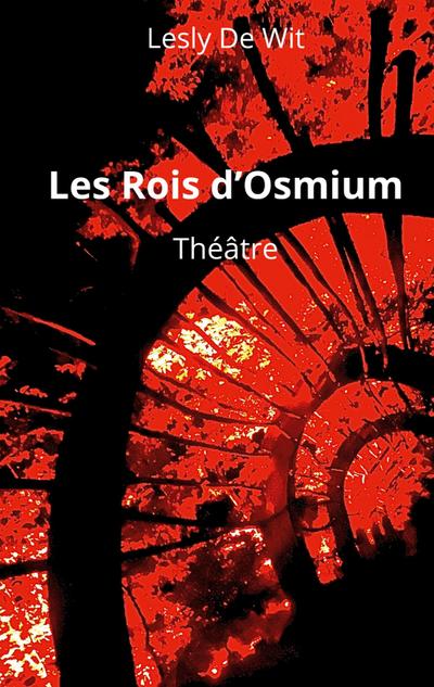 Les Rois d’Osmium