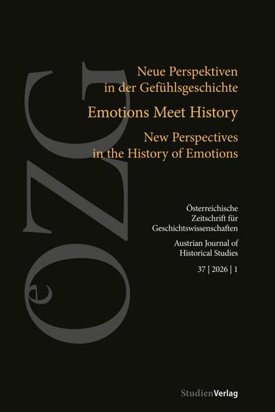 Österreichische Zeitschrift für Geschichtswissenschaften 37 | 2026 | 1 