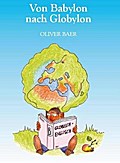 Von Babylon nach Globylon