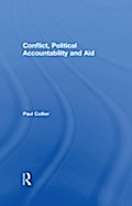 Conflict, Political Accountability and Aid - Paul Collier