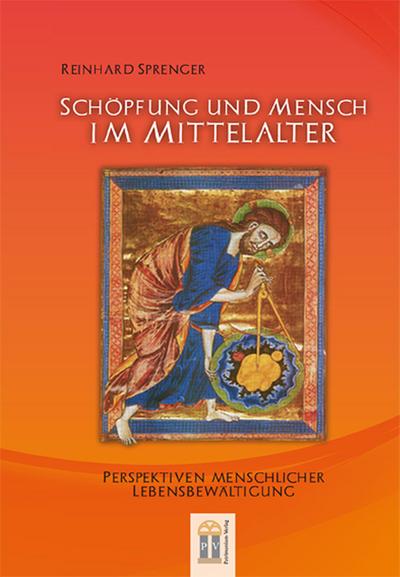 Schöpfung und Mensch im Mittelalter