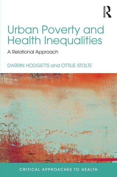 Urban Poverty and Health Inequalities