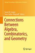 Connections Between Algebra, Combinatorics, and Ge