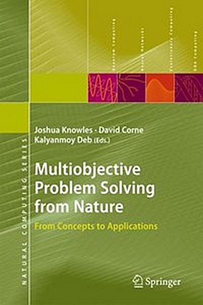 Multiobjective Problem Solving from Nature