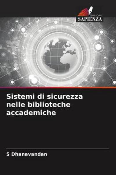 Sistemi di sicurezza nelle biblioteche accademiche