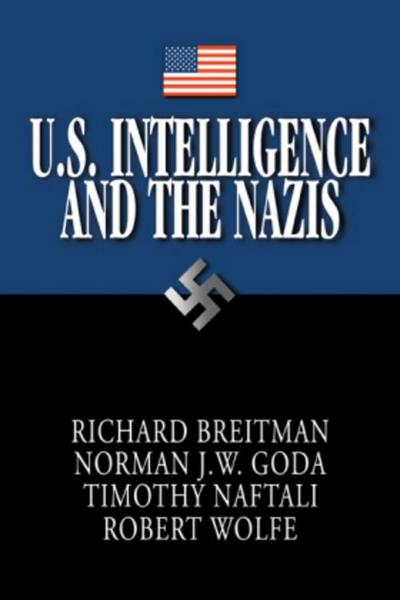 U.S. Intelligence and the Nazis