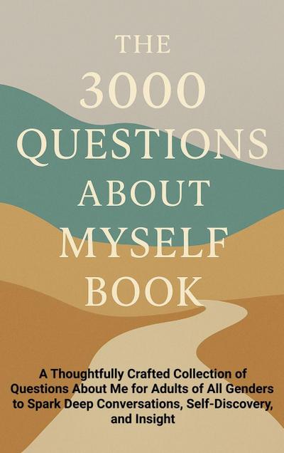 The 3000 Questions About Myself Book