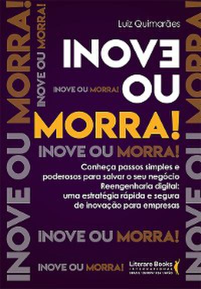 Inove ou morra