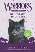 Warriors Super - Bluestar’s Prophecy