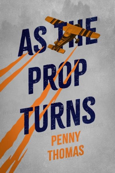 As the Prop Turns