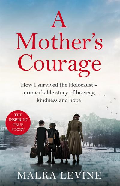 A Mother’s Courage