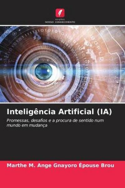 Inteligência Artificial (IA)