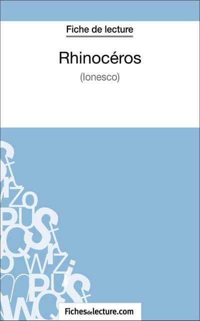 Rhinocéros d’Ionesco (Fiche de lecture)