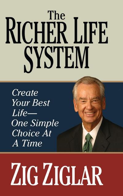 The Richer Life System