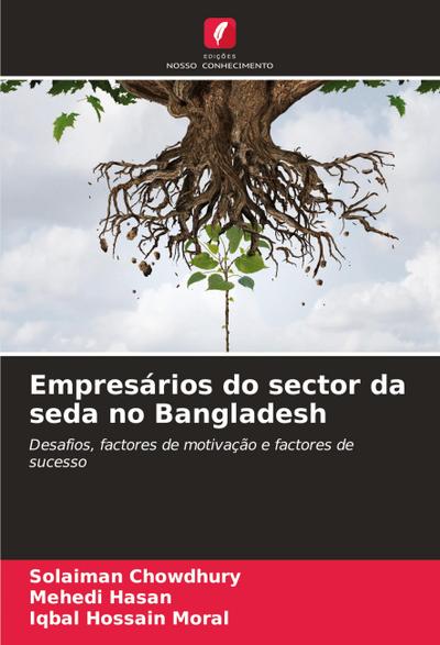 Empresários do sector da seda no Bangladesh