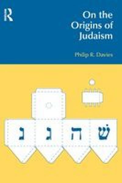 On the Origins of Judaism