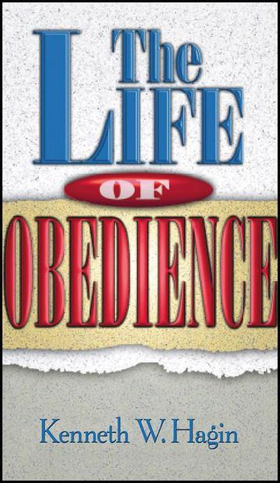 The Life of Obedience