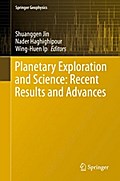 Planetary Exploration and Science: Recent Results and Advances