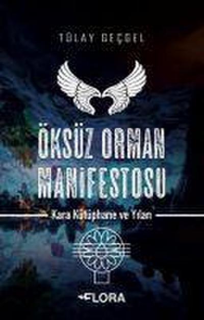 Öksüz Orman Manifestosu - Kara Kütüphane ve Yilan