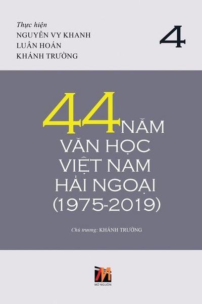 44 N&#259;m V&#259;n H&#7885;c Vi&#7879;t Nam H&#7843;i Ngo&#7841;i (1975-2019) - T&#7853;p 4 (soft cover)