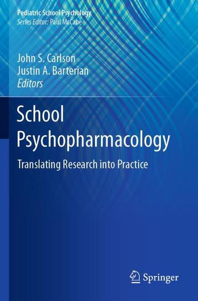 School Psychopharmacology