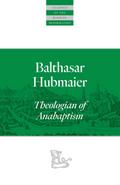 Balthasar Hubmaier