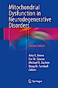 Mitochondrial Dysfunction in Neurodegenerative Disorders