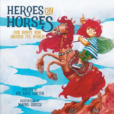 Heroes on Horses Children’s Book