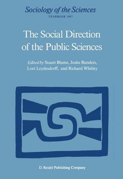 The Social Direction of the Public Sciences