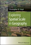 Exploring Spatial Scale in Geography