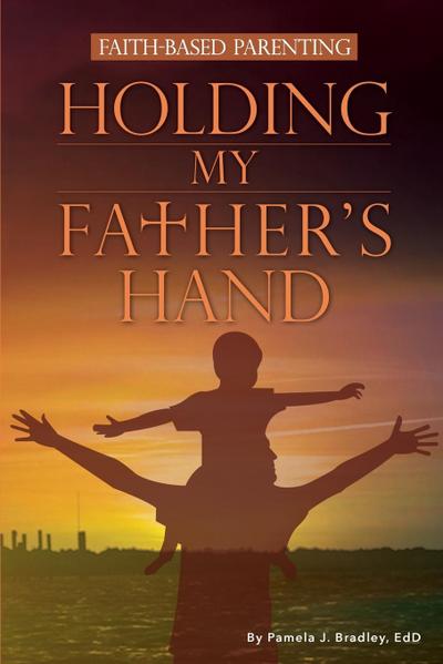 Holding My Father’s Hand