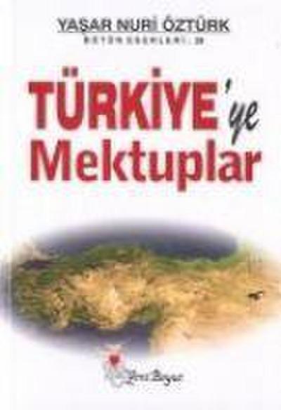 Türkiyeye Mektuplar