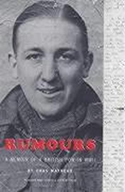 Rumours: The Memoir of a POW in WWII