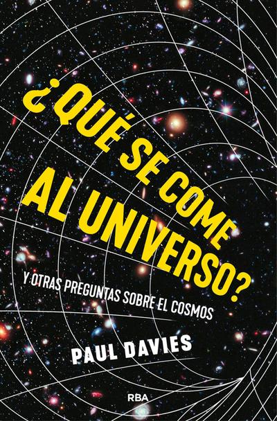 ¿Qué se come al universo?