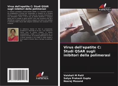 Virus dell’epatite C: Studi QSAR sugli inibitori della polimerasi