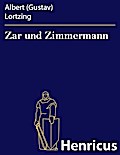 Zar und Zimmermann