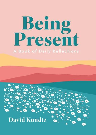 Being Present
