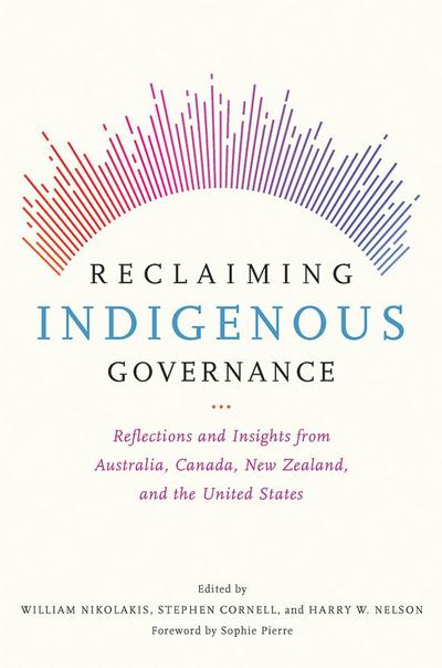 Reclaiming Indigenous Governance