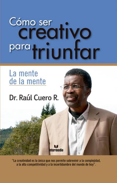 Co´mo ser creativo para triunfar