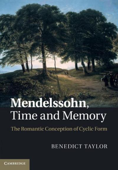 Mendelssohn, Time and Memory