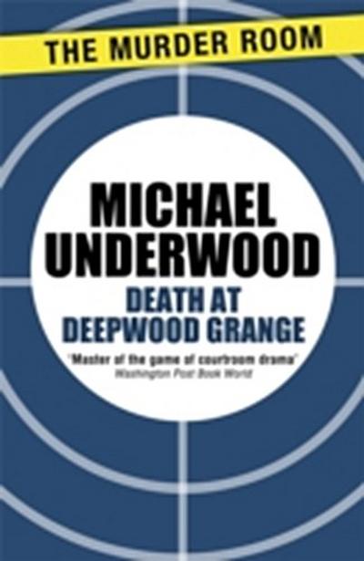 Death at Deepwood Grange