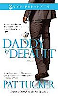 Daddy by Default