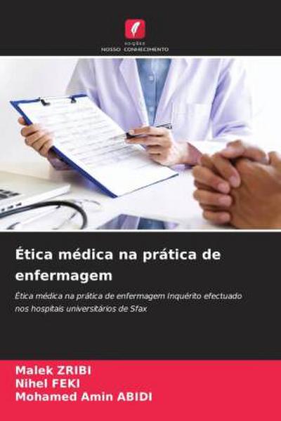 Ética médica na prática de enfermagem