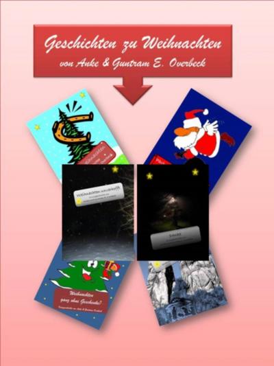 Sechs Kurzgeschichten zu Weihnachten