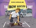 The Eugene Mosley Story