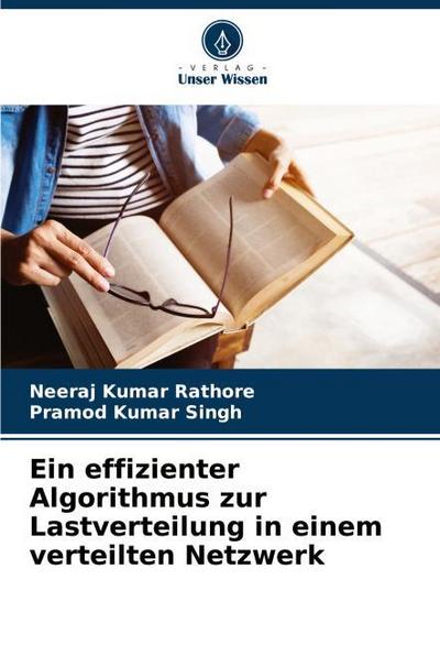 Ein effizienter Algorithmus zur Lastverteilung in einem verteilten Netzwerk