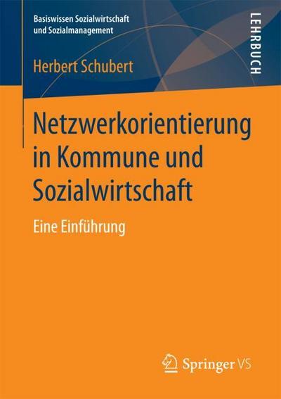 Netzwerkmanagement in Kommune und Sozialwirtschaft