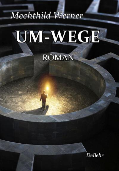 UM-WEGE - Roman
